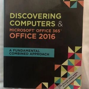 Discovering Computers & Microsoft 2016